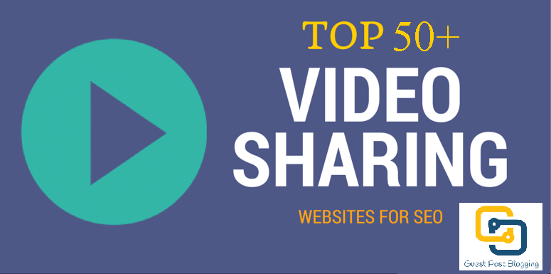 Top 50+ Free Video Sharing Sites List 2020 For SEO.png